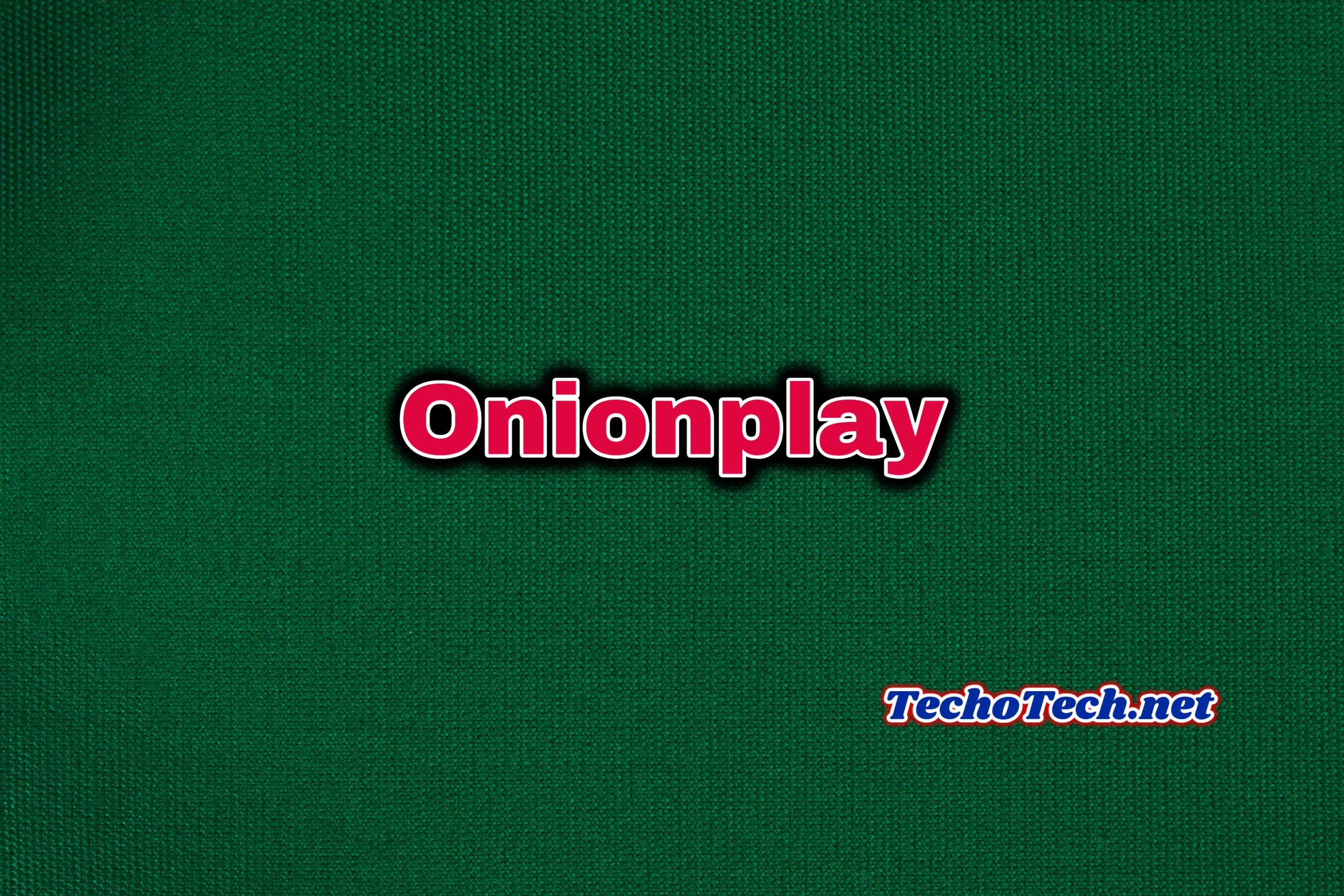 Onionplay: Discover a Whole New World of Entertainment